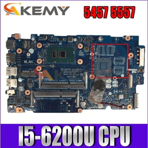 Akemy Brand New I5-6200U FOR Dell Inspiron 5457 5557 Motherboard BAV00 LA-D051P CN-042VN5 042VN5 42VN5 Mainboard 100%TESTED