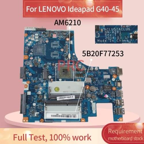 5B20F77253 For LENOVO Ideapad G40-45 A4-6210 Laptop motherboard NM-A281 AM6210 Notebook Mainboard DDR3