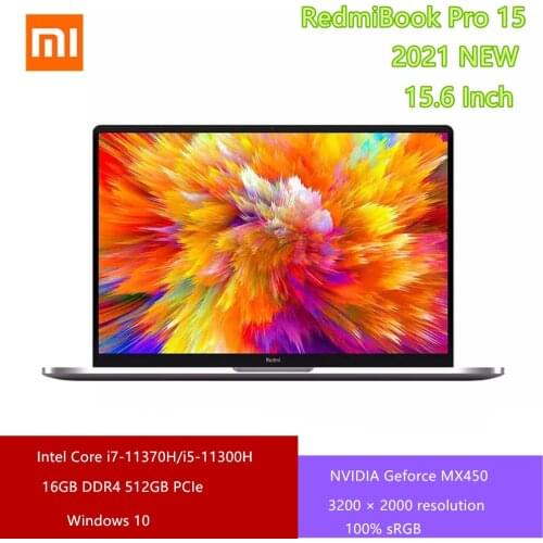Xiaomi RedmiBook Pro 15 Laptop Intel Core i7-11370H/i5-11300H 16+512GB MX450 15.6 Inch Mi Notebook 3.2K FHD Screen Comput