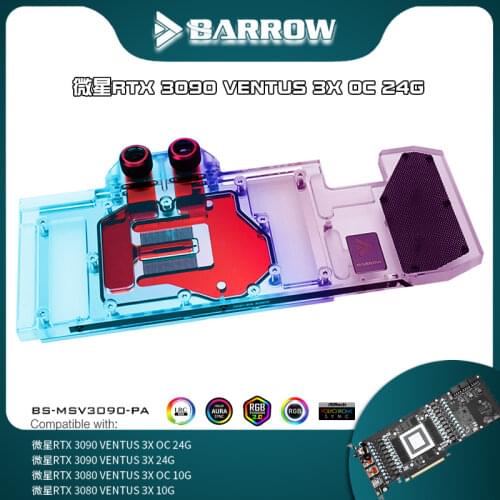 Barrow GPU Water Block For MSI 3090 VENTUS 3X OC 24G / 3080 VENTUS 3X OC 10G AURA SYNC BS-MSV3090-PA