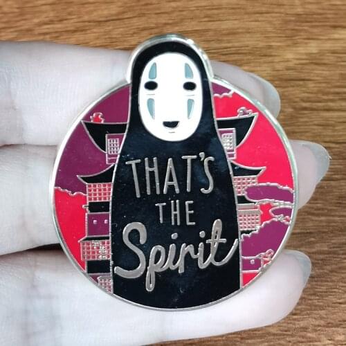 No Face Thats The Spirit Enamel Pin