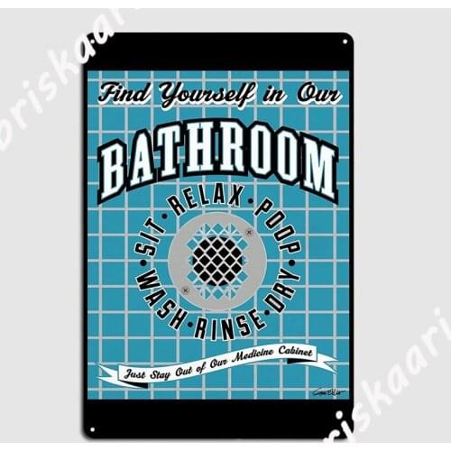 Find Yourself In Our Bathroom Metal Sign Wall Decor Design pub Wall Tin sign Posters