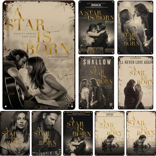 A Star Is Born Classic Movie Metal Plaque Rusty Decorative Plate Art Vintage Poster Home Bar Club Metal Plate Cafe Metal Signs