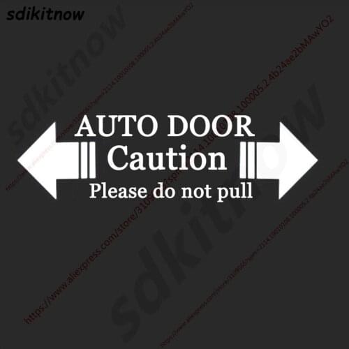 Automatic Glass Home Auto Door Warning Caution Decal Business Car Sticker For BMW Ford Honda VW skoda seat Mazda Toyota Nissan