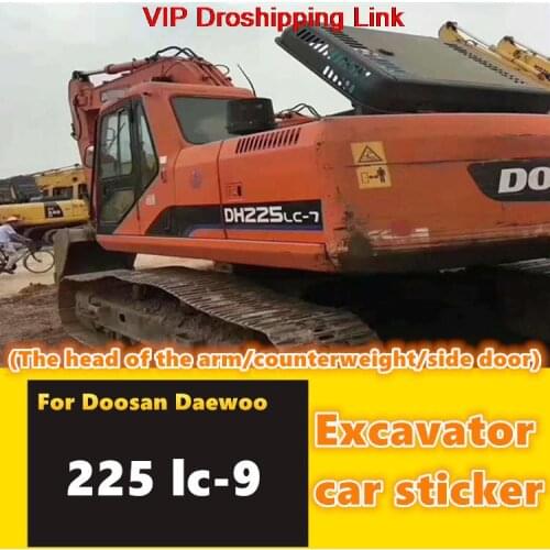 For excavator parts Doosan Daewoo DH225LC-9 new and old logo counterweight whole car sticker car standard color bar quality