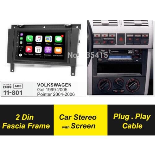 Double Din Fascia For VOLKSWAGEN Gol 1999-2005 For Pointer 2004-2006 Stereo Panel Dash Kit GPS Navigation DVD Android Player