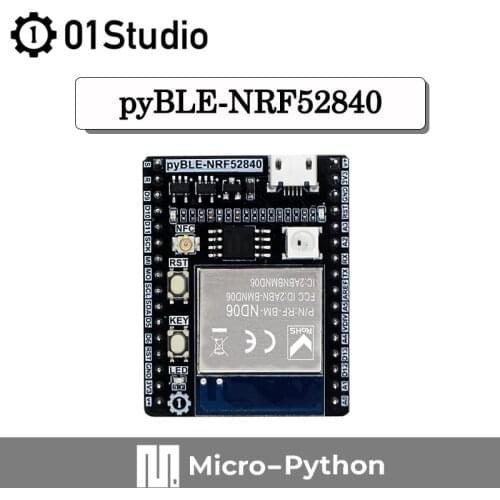 01Studio pyBLE-NRF52840 Bluetooth Module Development Demo Board Low Power Consumption MicroPython Circuitpython IOT Wireless