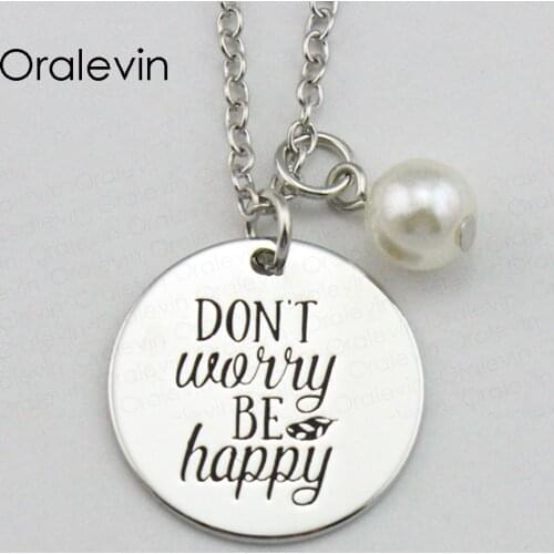 New Fashion Trendy DON'T WORRY BE HAPPY Inspirational Hand Stamped Engraved Custom Pendant Necklace Jewelry,10Pcs/Lot, #LN1975