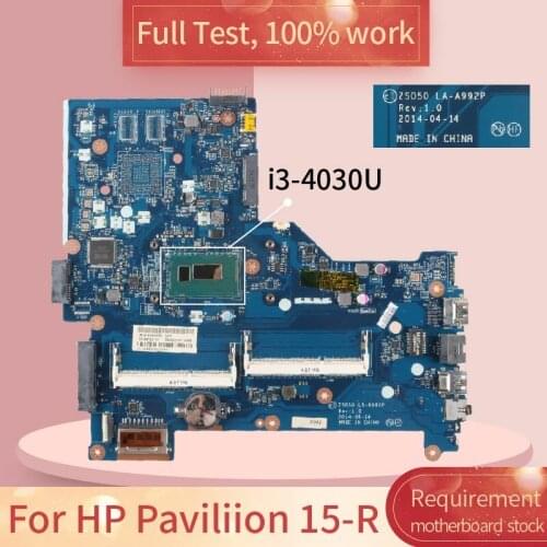 780487-001 For HP Paviliion 15-R LA-A992P 780487-501 SR1EN i3-4030U DDR3 Notebook motherboard Mainboard full test 100% work
