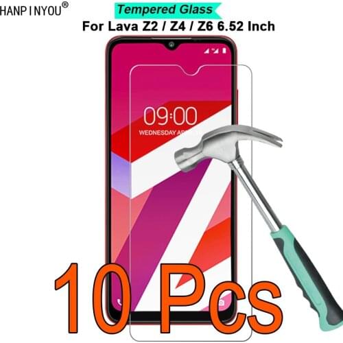 10 Pcs/Lot For Lava Z2 / Z4 / Z6 6.52" 9H Hardness 2.5D Ultra-thin Toughened Tempered Glass Film Screen Protector Guard