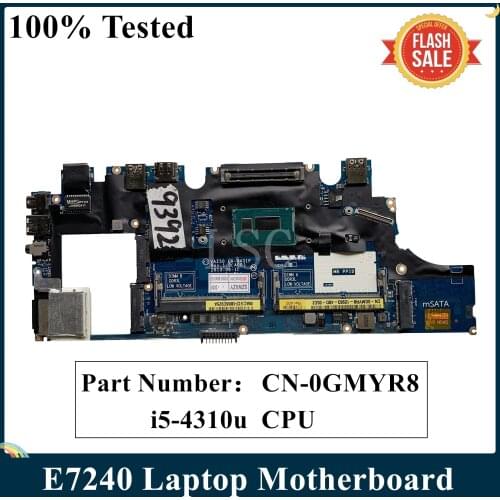 LSC For DELL Latitude E7240 Laptop Motherboard With SR1EE I5-4310u CPU CN-0GMYR8 GMYR8 VAZ50 LA-9431P 100% Tested