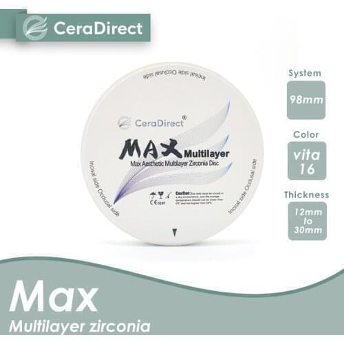 MAX top multilayer zirconia 98mm thickness 12mm