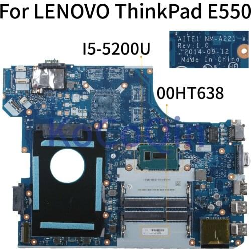 KoCoQin Laptop motherboard For LENOVO ThinkPad E550 I5-5200U Mainboard AITE1 NM-A221 00HT638