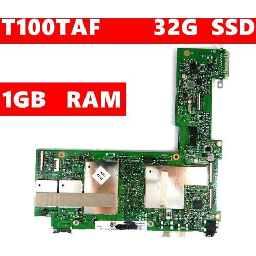 T100TAF Motherboad Z375G 32GB SSD 1GB RAM Mainboard For ASUS T100TAF Laptop Motherboard 60NB0450-MB1070 100%Tested Free Shipping