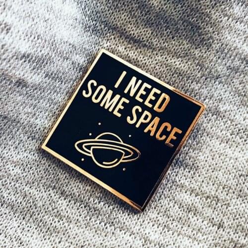 I Need Some Space Universe Planet Brooch Pins Enamel Metal Badges Lapel Pin Brooches Jackets Jeans Fashion Jewelry Accessories