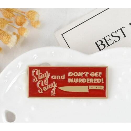 Enamel Brooches Stay Sexy Red Badge Tag Knife Dagger Brooches Lapel Clothes Bag Cartoon Brooches Jewelry Gift for Friends