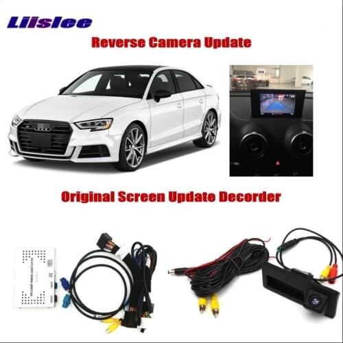 Parking Rear View Camera For Audi A3 S3 2012 2013 2014 2015 2016 Digital Decoder Original Screen Upgrade Interface ReverseImage