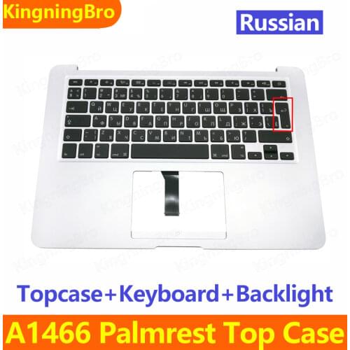 A1466 Russian Keyboard with Backlight with Topcase For Macbook Air 13" A1466 Palmrest Top Case 2013 2014 2015 2017 Years