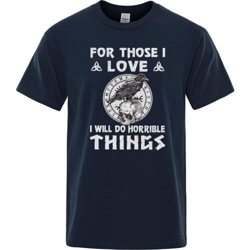 Ragnars Raven on a Skull Viking legend TShirt Men Short-sleeve for those i love i will do horrible things Letter Print T Shirt