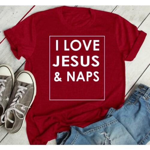 I Love Jesus and Naps T-Shirt Summer Casual Christian Slogan Tee Christian Faith Graphic Tops Jesus and naps lover quote t shirt