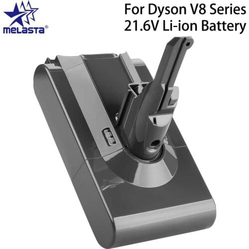 Melasta 21.6V li-ion Battery For Dyson V8 Absolute/Fluffy/Animal/Motorhead Cordless Stick Vacuum Cleaner Dyson V8 Handhold SV10