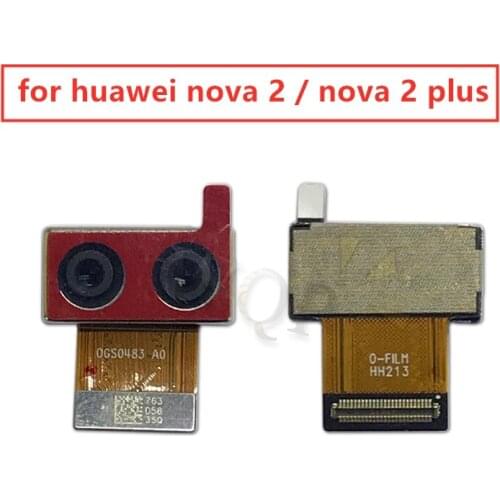 For Huawei nova 2 Back Camera Big Rear Main Camera Module Flex Cable Assembly nova 2 plus Replacement Repair Spare Parts Test