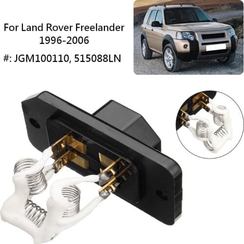 Heater Blower Motor Fan Resistor JGM100110A 515088LN For Land Rover Freelander 1996 -2006 MG F/TF MGF 1995-2011
