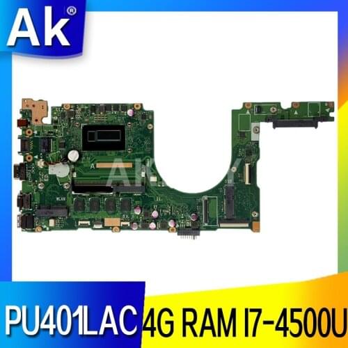 PU401LA With I7-4500U CPU Onboard 4GB RAM mainboard REV 2.2 For Asus PU401 PU401L PU401LA PU401LAC Laptop motherboard 100% Test