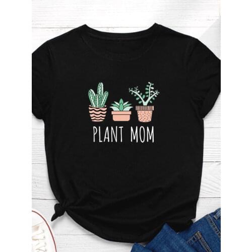 Plant Mom Print Women T Shirt Short Sleeve O Neck Loose Women Tshirt Ladies Fashion Tee Shirt Tops Clothes Camisetas Mujer