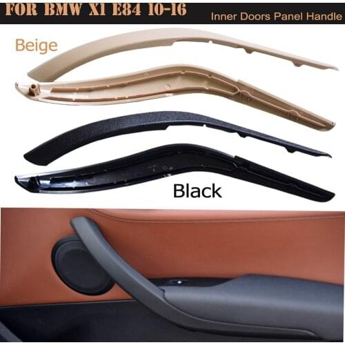 Top ABS Plastic Car Interior Door Handle For BMW X1 E84 X1 20d/20i/23d/25i/28i 2008-2016 Panel Pull Trim Cover 51412991775