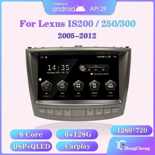 Hengcheng For Lexus IS200/250/300 2005-2012 models of in-vehicle intelligent multimedia player GPS navigation Android 8-core