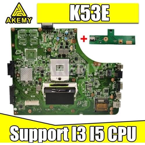 Akemy NEW K53SD REV2.3 Laptop motherboard for ASUS K53E K53 A53E A53S X53S X53E P53 original mainboard Support I3 I5 CPU GMA