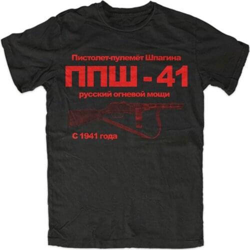 Ppsch -41 Men T Shirt Russia CCCP Moscow USSR Putin KGB GRU Guns Short Casual 100% COTTON O-Neck T Shirts