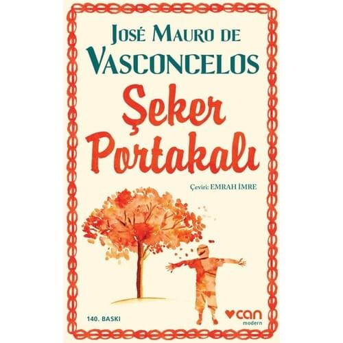 Candy Orange-Jose Mauro de Vasconcelos Can Children Broadcasts Turkish Paperback Normal Size