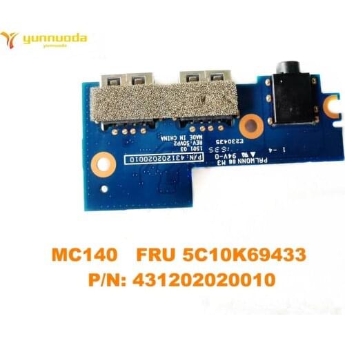 Original for Lenovo MC140 USB board Audio board MC140 USB FRU 5C10K PN 431202020010 tested good free shipping