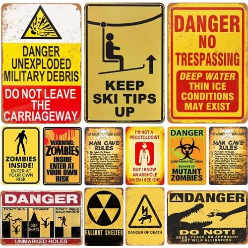 Warning Danger Metal Tin Sign Vintage Chic Plaque Retro Art Poster Bar Pub Garage and Club Decoration Wall Sticker Iron Painting