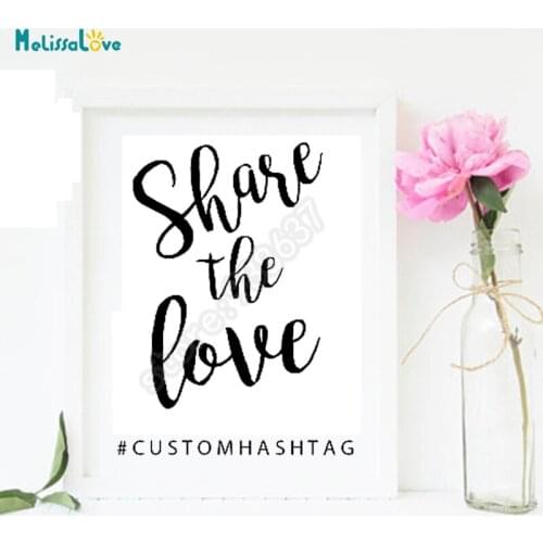 Share The Love # Custom hashtag Instagram Style Wedding Decal Board Sticker Reception Sign B805