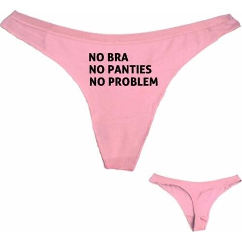 Dong King Women Thong Underwear NO PANTIES NO PROBLEM Letter Print Funny Women sexy T Panty Free Shipping
