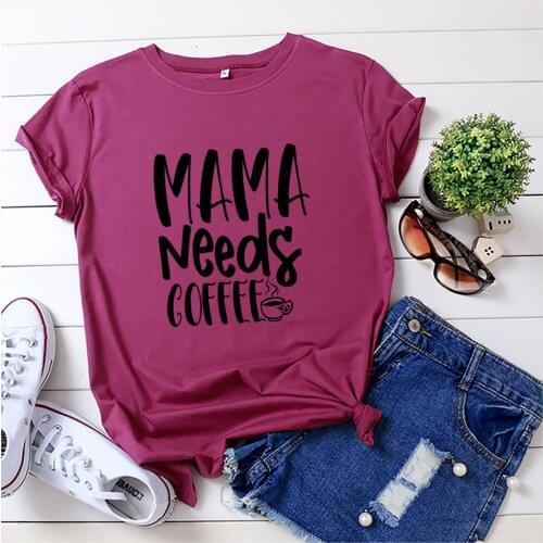 Summer Tops for Women T-shirt Harajuku Mama Needs Coffee Print T-shirt Aesthetic Women Clothing Oversized Tshirt Kawaii Clothes