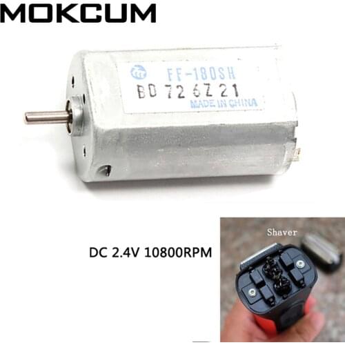 FF-180SH Mute Motor Electric Motor for Electric Shaver Motor 2.4V 10800RPM 0.05W-5.6W Electric Motors for Shaver Motor Electrico