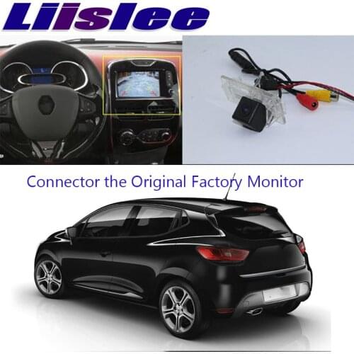 LiandLee High Quality Rear View Back Camera Connect Original Factory Screen Monitor For Renault Clio Lutecua IV 2012~2019