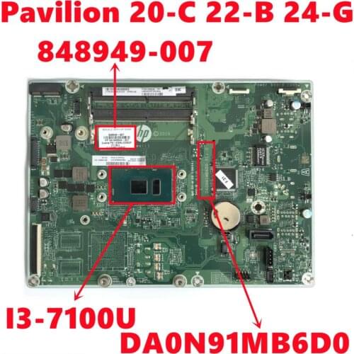 848949-007 848949-507 848949-607 For HP Pavilion 20-C 22-B 24-G 24-G227C AIO Motherboard DA0N91MB6D0 With I3-7100U Fully Tested