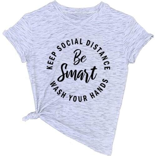 KEEP SOCIAL DISTANCE print Women tshirt Cotton Casual Funny t shirt For Lady Top Tee Lady 17 Colors Drop Ship