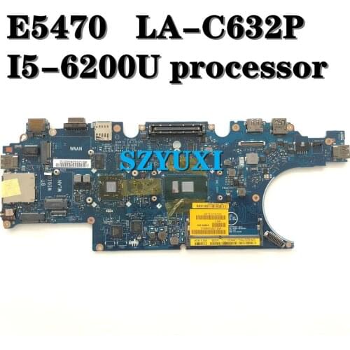 I5-6200U For Dell Latitude E5470 Laptop Motherboard ADM70 LA-C632P XJJ0C CN-02CFNG 2CFNG Mainboard 100%TEST