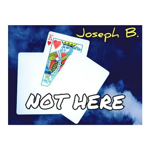 2020 Not Here Location by Joseph B - Magic Tricks