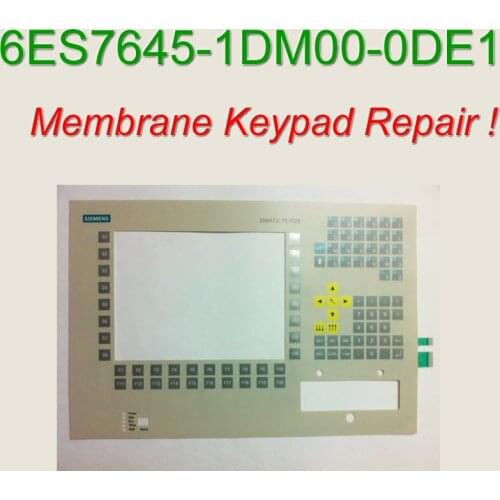 6ES7645-1DM00-0DE1 FI25 Membrane keypad for HMI Panel repair~do it yourself, Have in stock