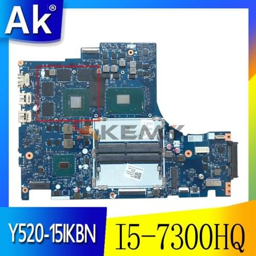 Akemy DY512 NM-B191 Is Suitable For Lenovo Y520-15IKBN Notebook Motherboard 5B20N00291 CPU I5 7300HQ GTX1050 DDR4 100% Test Work