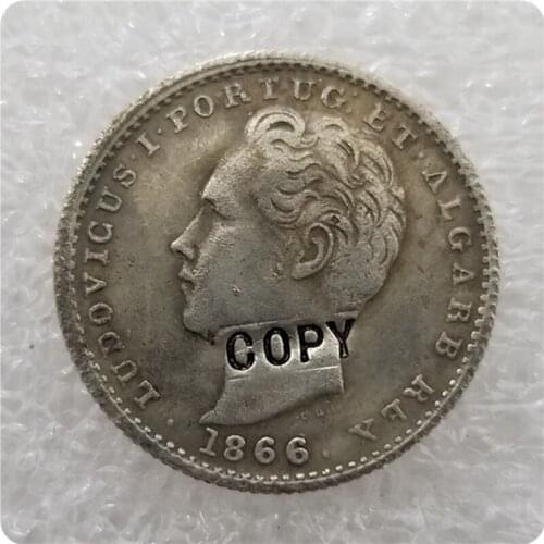 1866.1869.1881 PORTUGAL 100 Reis COIN COPY commemorative coins-replica coins medal coins collectibles