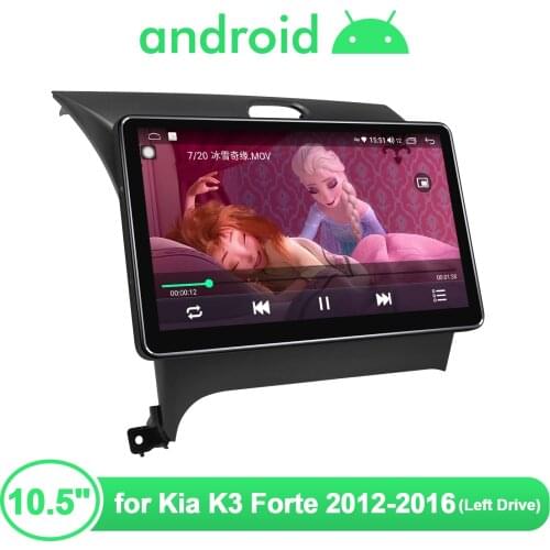 10.5 Inch Car Multimedia Player Support GPS Naviagtion/Fast Boot/Carplay/4G Android 10.0 For Kia K3 Forte 2012-2016 (Left drive)