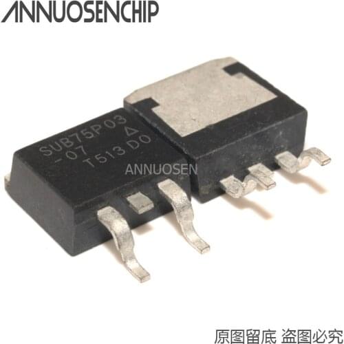 50PCS SUB75P03-07 SUB75P03 07 SUB75P05-08 SUB75P05 08 TO-263 D2APK